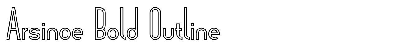 Arsinoe Bold Outline